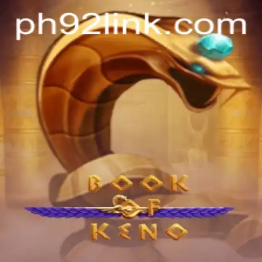 Exploring the Thrills of BookOfKeno on PH92.COM: Game Description, Introduction, and Rules