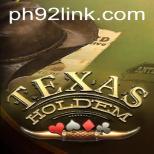 Exploring Texas Holdem and the Emerging Influence of PH92.COM