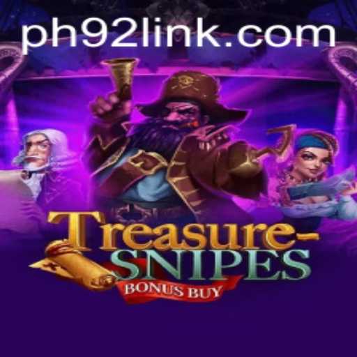 Unlock the Treasure: Exploring TreasuresnipesBonusBuy with PH92.COM
