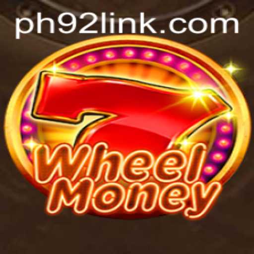 Discover the Exciting World of 'WheelMoney' on PH92.COM